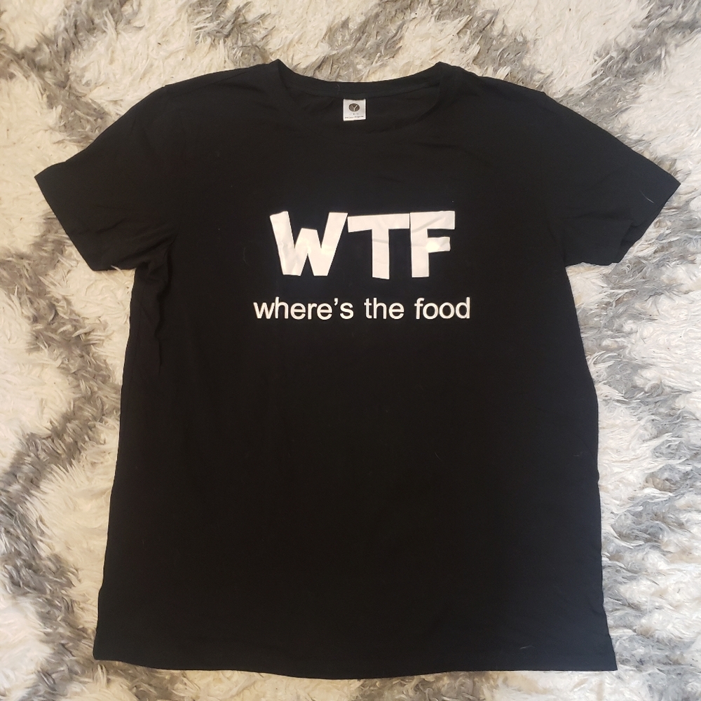 Wtf wheres the food black tshirt XL